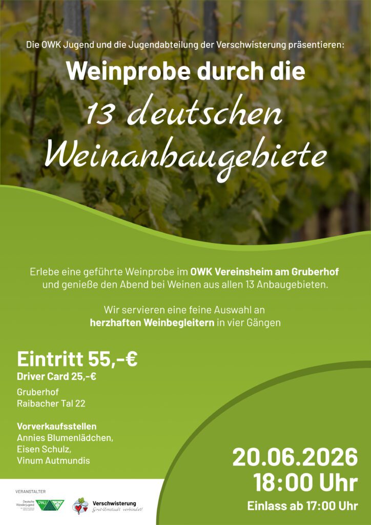 Plakat für eine Weinprobe: Entdecken Sie die Vielfalt der deutschen Weinanbaugebiete am 20.06.2026 um 18:00 im Gruberhof, Raibacher Tal 22. Eintritt gegen Gebühr, Tickets und Infos unter angegebener Kontaktadresse.